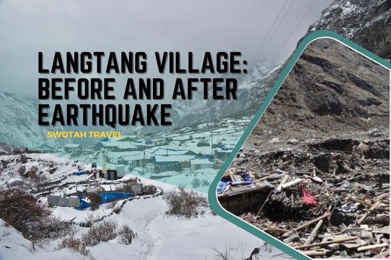 Langtang Village: Before and After the Earthquake